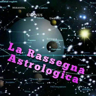 Telegram profile photo for La Rassegna Astrologica 💫