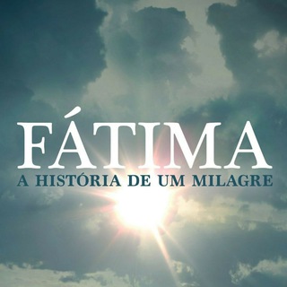 Telegram profile photo for Fátima - A História de um Milagre