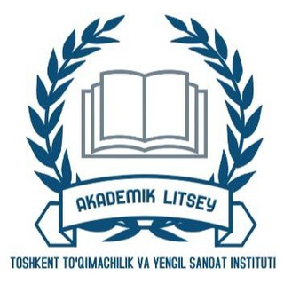 Telegram profile photo for Toshkent to‘qimachilik va yengil sanoat instituti akademik litseyi