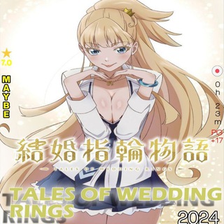 Telegram profile photo for Tales of Wedding Rings Sub Dub Dual Anime • Tales of Wedding Rings Indo French Spanish Italian Portuguese Russian German Hindi