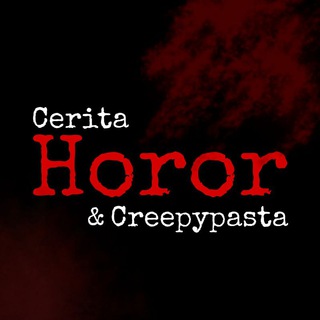 Telegram profile photo for Cerita Horor & Creepypasta (Story Horror)
