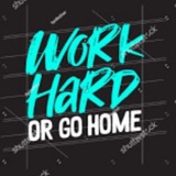 Telegram profile photo for Work Hard or Go Home