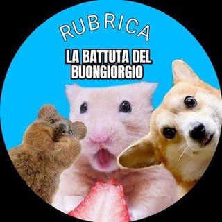 Telegram profile photo for Rubrica: La battuta del Buongiorgio
