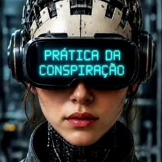 Telegram profile photo for PRÁTICA DA CONSPIRAÇÃO