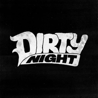 Telegram profile photo for DIRTY NIGHT