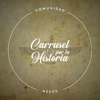 Telegram profile photo for 🏛 CARRUSEL POR LA HISTORIA 🗿