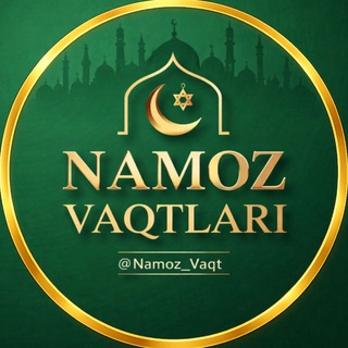 Telegram profile photo for НАМОЗ ВАҚТЛАРИ | NAMOZ VAQTLARI