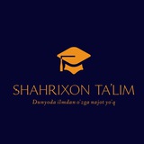 Telegram profile photo for SHAHRIXON TA’LIM o‘quv markazi | Ilmdan boshqa najot yo‘q