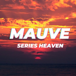 Telegram profile photo for Mauve Series' Heaven