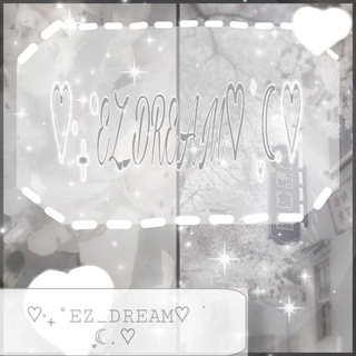 Telegram profile photo for ♡‧₊˚EZ_DREAM♡ ࣪ ִֶָ☾.♡