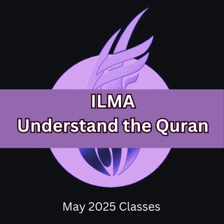 Telegram profile photo for ILMA - Understand the Quran - May 2025 classes
