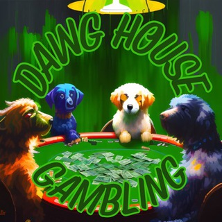 Telegram profile photo for DAWG HOUSE GAMBLES