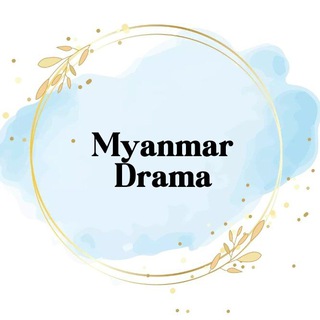 Telegram profile photo for Myanmar Drama