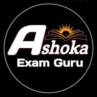 Telegram profile photo for ASHOKA EXAM GURU