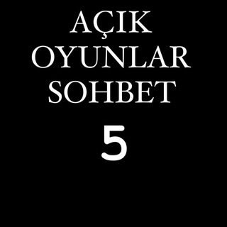 Telegram group profile photo for AÇIK OYUNLAR SOHBET #5