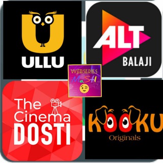 Telegram profile photo for Ullu, Alt Balaji, The Cinema Dosti, Kooku all Webseries Free Download