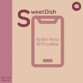 Telegram group profile photo for SweetDish ~ Redmi Note 10 Pro/Pro Max