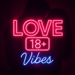 Telegram profile photo for Love 🔞 Vibes