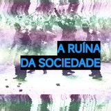Telegram profile photo for a ruína da sociedade