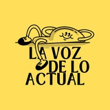 Telegram profile photo for La Voz De Lo Actual