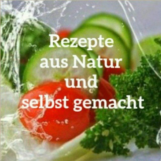 Telegram profile photo for Rezepte aus NatUr und selbst gemacht