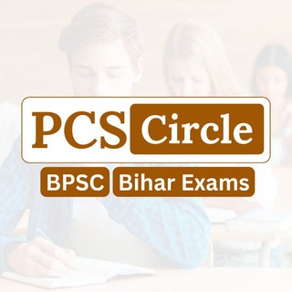 Telegram profile photo for BPSC • Bihar PCS by PCS Circle