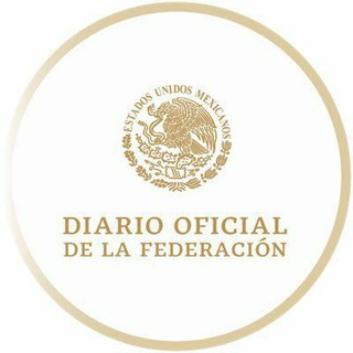 Telegram profile photo for Diarios Oficial de la Federación (DOF) 🇲🇽