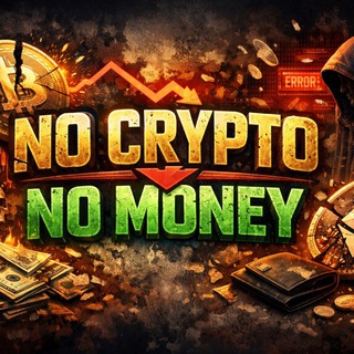 Telegram profile photo for NO CRYPTO💲NO MONEY
