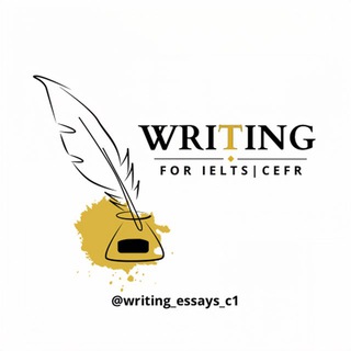 Telegram profile photo for Writing for IELTS | CEFR
