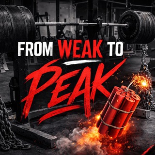Telegram profile photo for From weak to peak 🧨