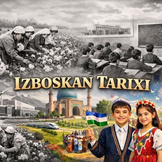 Telegram profile photo for ИЗБОСКАН ТАРИХИ | IZBOSKAN TARIXI