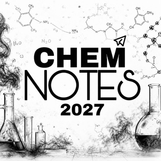 Telegram profile photo for Chem Notes 27" ๐ท