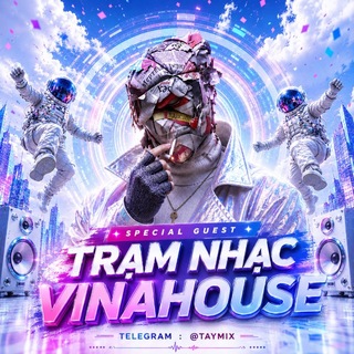 Telegram profile photo for Trạm Nhạc Vinahouse 🎧