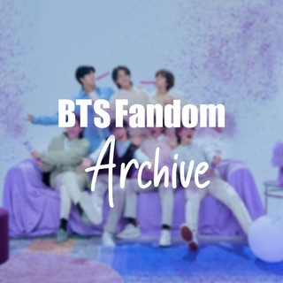 Telegram profile photo for 「 𝘽𝙏𝙎 𝙁𝙖𝙣𝙙𝙤𝙢 𝘼𝙧𝙘𝙝𝙞𝙫𝙚 」