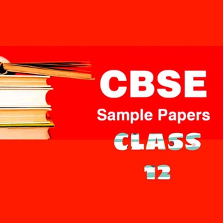 Telegram profile photo for Class 12th Sample Papers