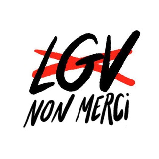 Telegram profile photo for 📣 LGV NON MERCI - fil info