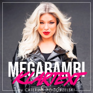 Telegram profile photo for MEGABAMBI by Caterina Pogorzelski. Dein Podcast für Selbstliebe, Lebensfreude & Motivation. ( Selbstliebe / Achtsamkeit/ Positi