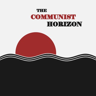 Telegram profile photo for The Communist Horizon