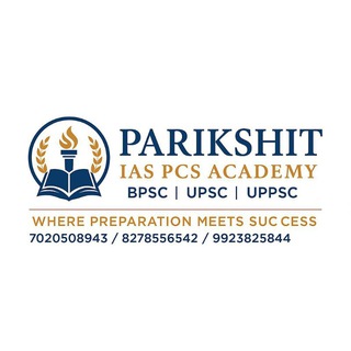 Telegram profile photo for Parikshit IAS PCS ( 71th bpsc pt+mains+interview group )
