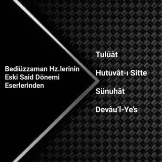 Telegram profile photo for Tulûât - Hutuvât-ı Sitte - Sünuhât - Devâu’l-Ye’s (Yusuf Selami Hoca)