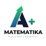 Telegram profile photo for A+ MATEMATIKA // YASHNARBEK