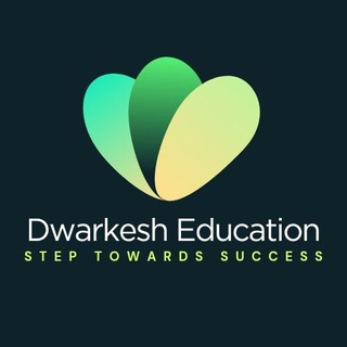 Telegram profile photo for Dwarkesh Education - Step Towards Success