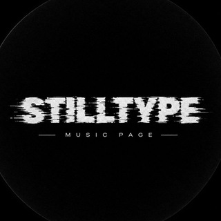 Telegram profile photo for STILL TYPE | Music