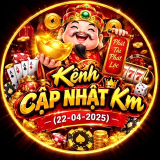 Telegram profile photo for Kênh Cập Nhật Km (22-04-2025)