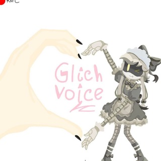 Telegram profile photo for 𝙶𝚕𝚒𝚝𝚌𝚑 𝚟𝚘𝚒𝚌𝚎