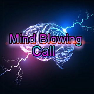 Telegram profile photo for ⚡ Mind Blowing Call 🧠