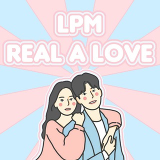 Telegram group profile photo for LPM REAL 𝒜 LOVE