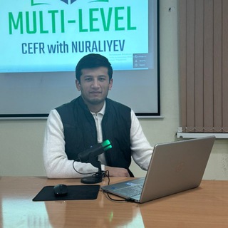 Telegram profile photo for Multi-Level | Nuraliyev (CEFR)