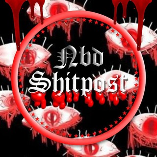 Telegram profile photo for NBD SHITPOST |#Memories