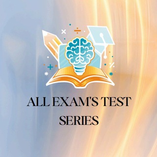 Telegram profile photo for ALL EXAM'S TEST SERIES